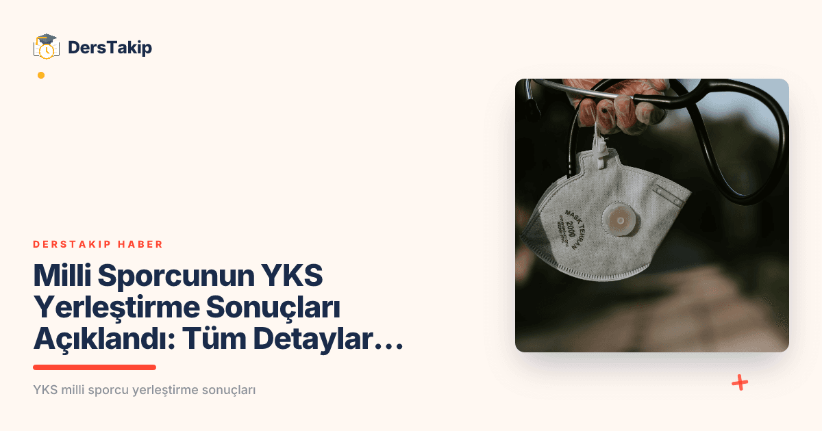 Milli Sporcunun YKS Yerleştirme Sonuçları Açıklandı: Tüm Detaylar Burada!