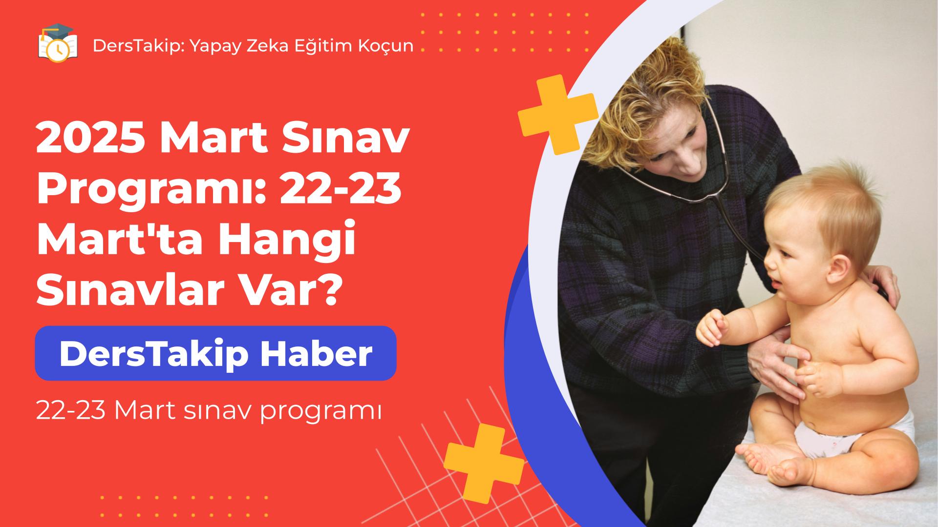 22-23 Mart sınav programı