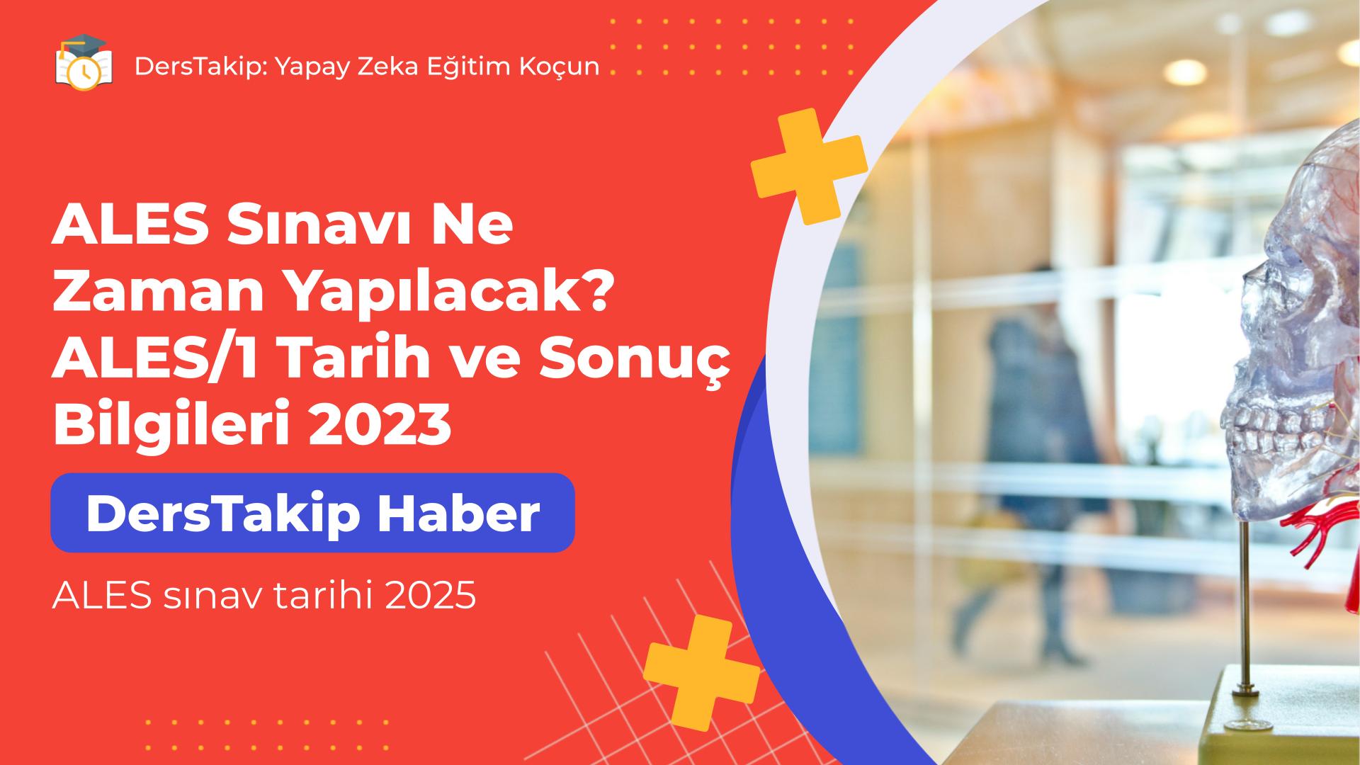 ALES sınav tarihi 2025