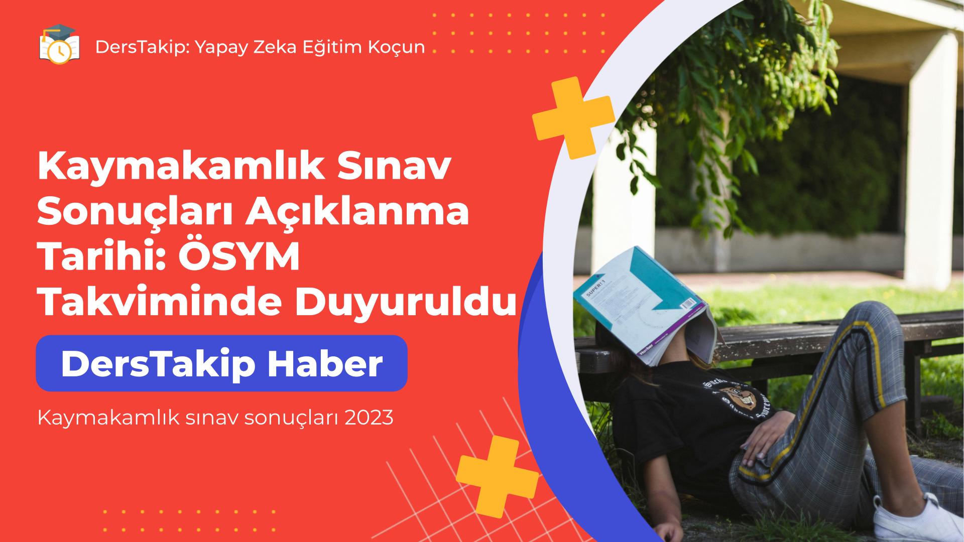 Kaymakamlık sınav sonuçları 2023