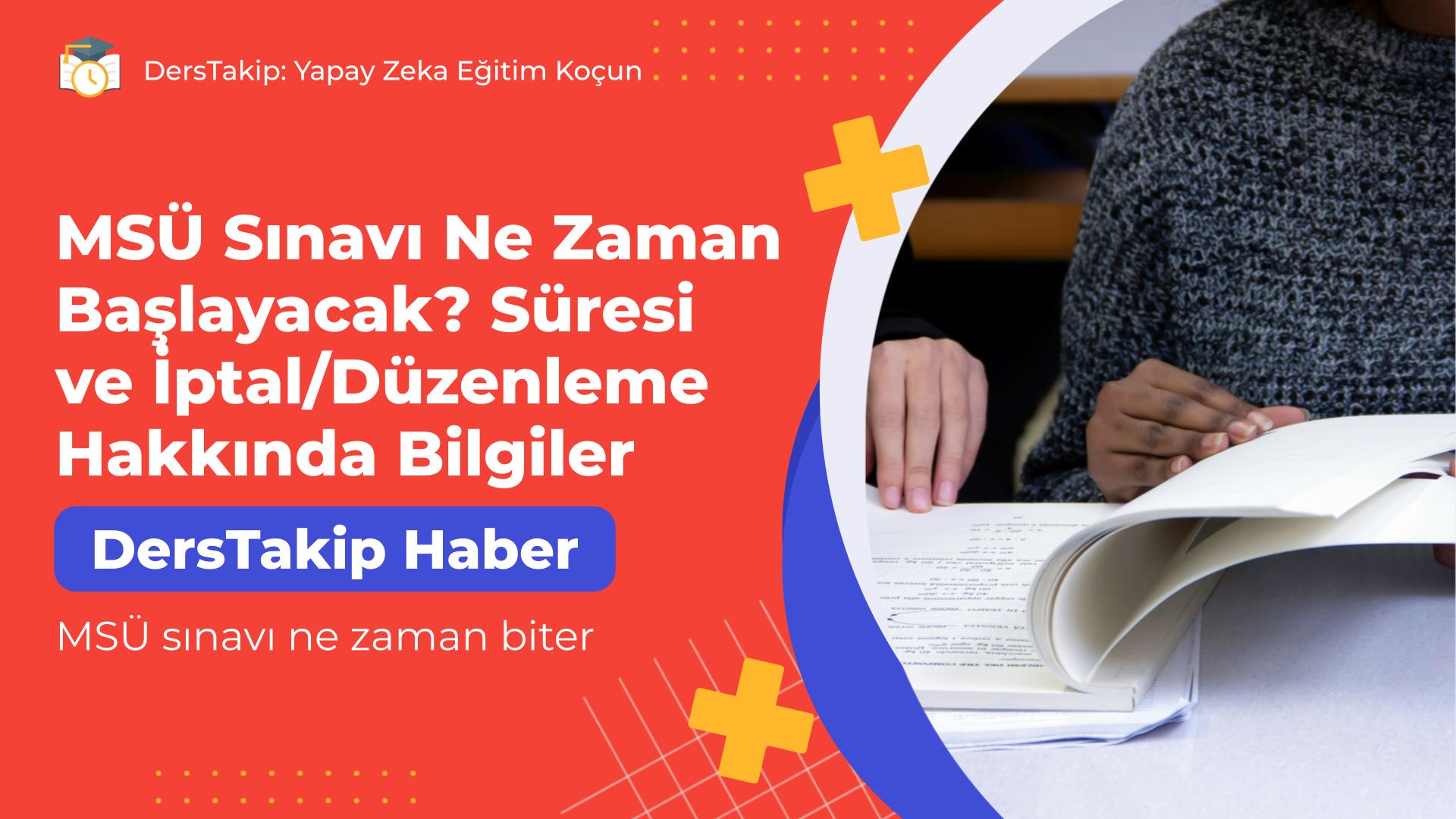 MSÜ sınavı ne zaman biter