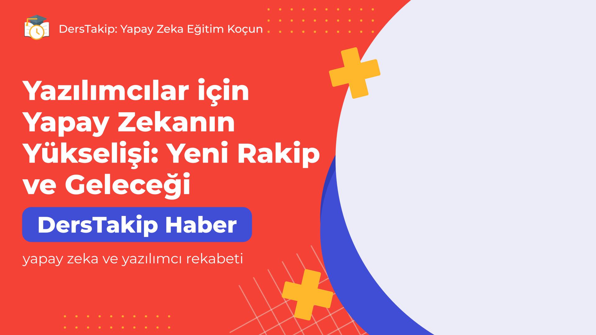 yapay zeka ve yazılımcı rekabeti