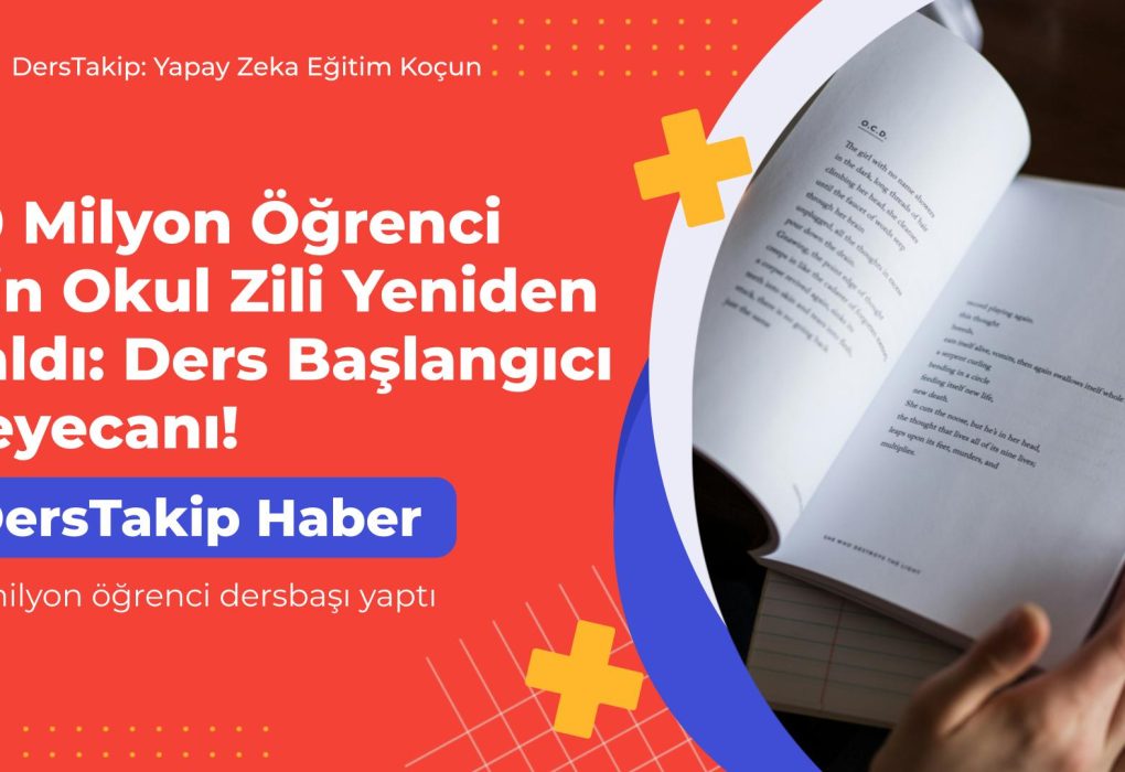 20 milyon öğrenci dersbaşı yaptı