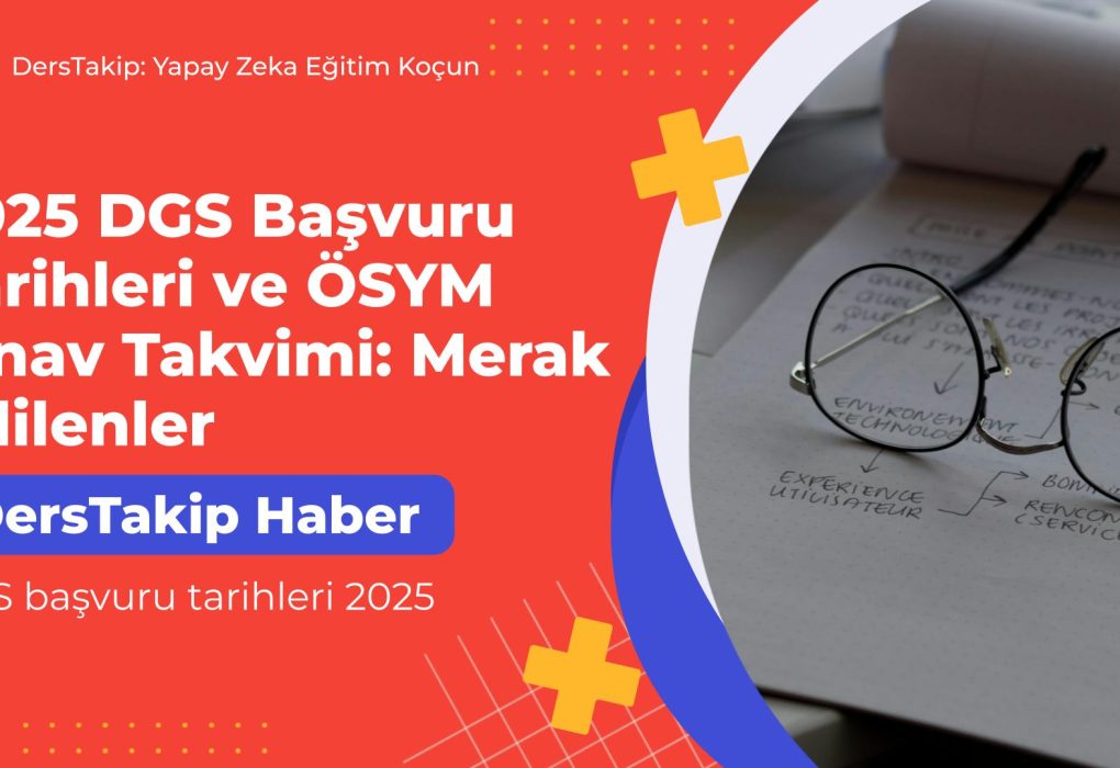 DGS başvuru tarihleri 2025