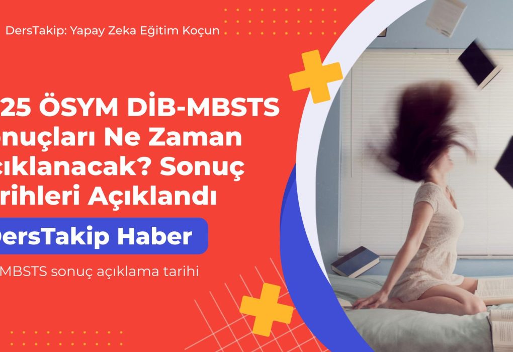 DİB-MBSTS sonuç açıklama tarihi