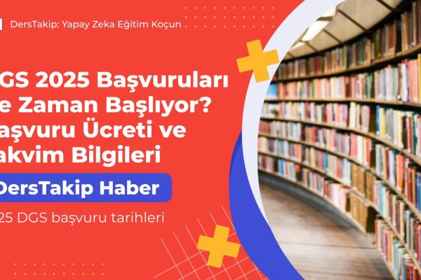 2025 DGS başvuru tarihleri
