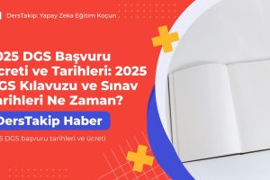 2025 DGS başvuru tarihleri ve ücreti