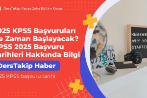 2025 KPSS başvuru tarihi