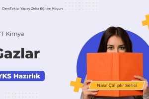 2025 YKS Çalışma Programı: Gazlar Konusunda Etkili Çalışma Yöntemleri