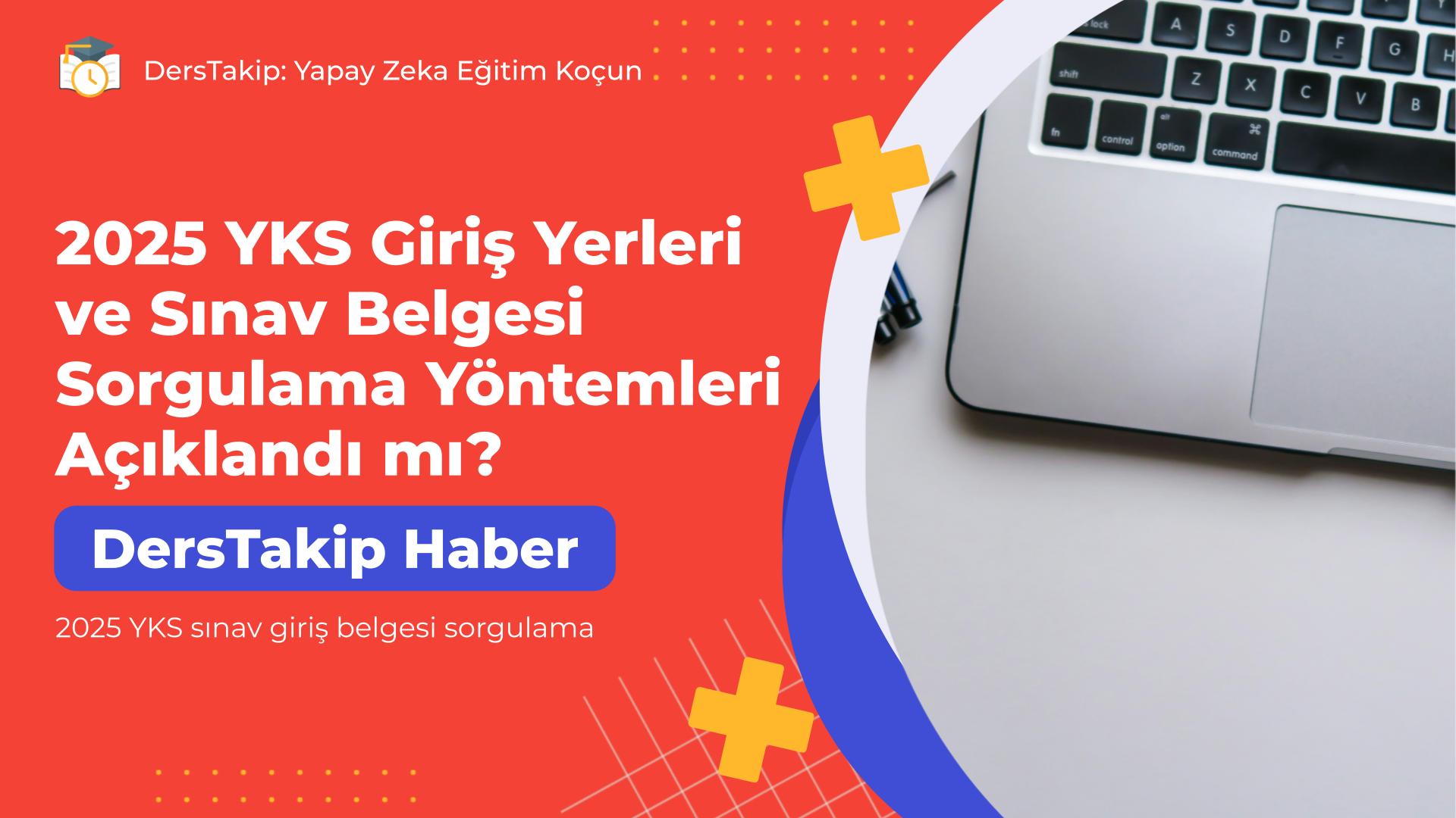 2025 YKS sınav giriş belgesi sorgulama