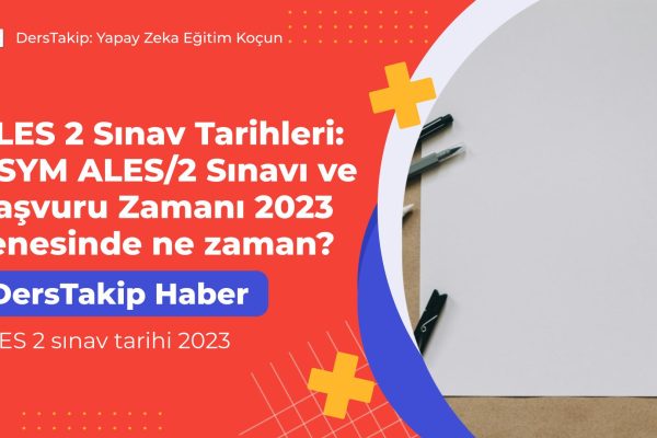 ALES 2 sınav tarihi 2023