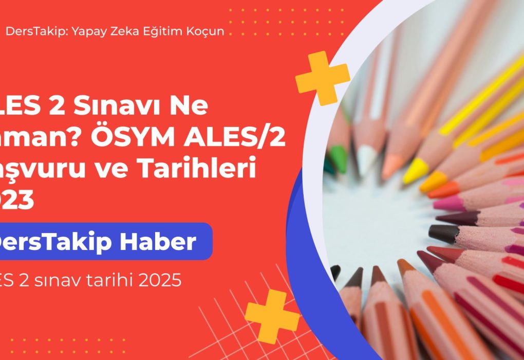 ALES 2 sınav tarihi 2025