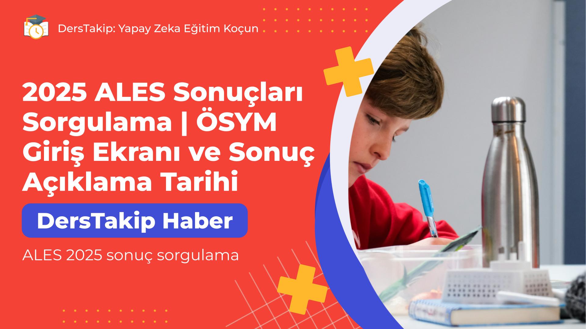 ALES 2025 sonuç sorgulama