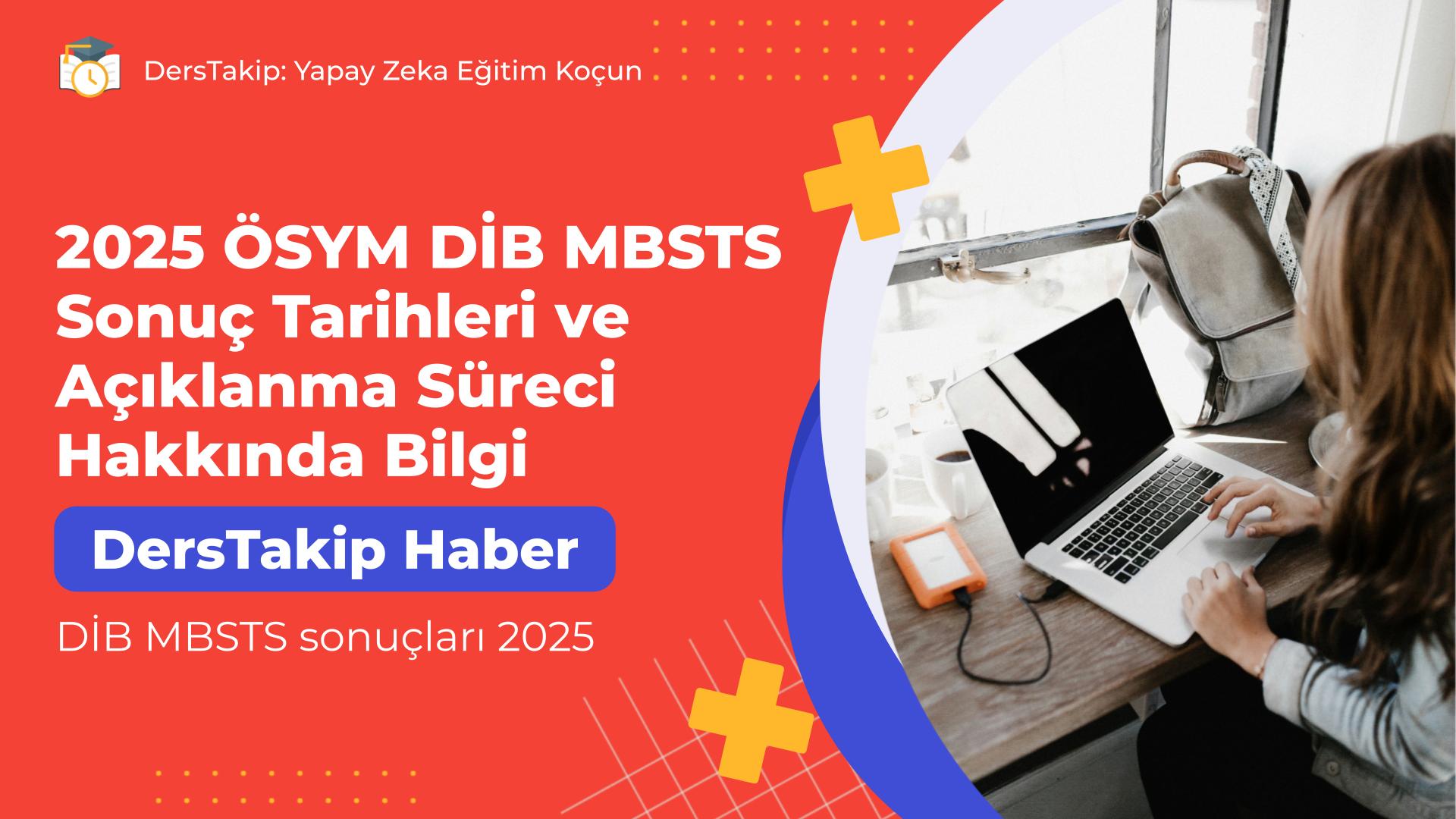 DİB MBSTS sonuçları 2025
