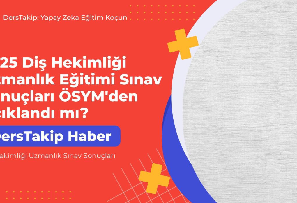 Diş Hekimliği Uzmanlık Sınav Sonuçları
