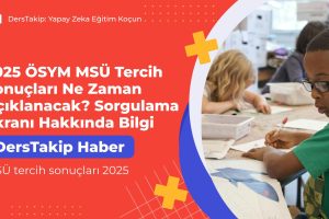 MSÜ tercih sonuçları 2025