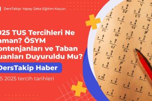 TUS 2025 tercih tarihleri