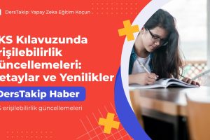 YKS erişilebilirlik güncellemeleri