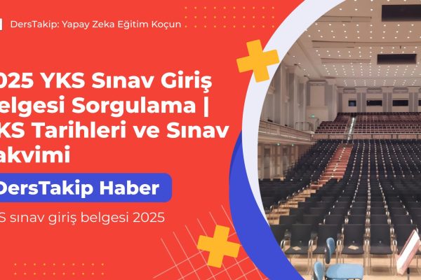 YKS sınav giriş belgesi 2025