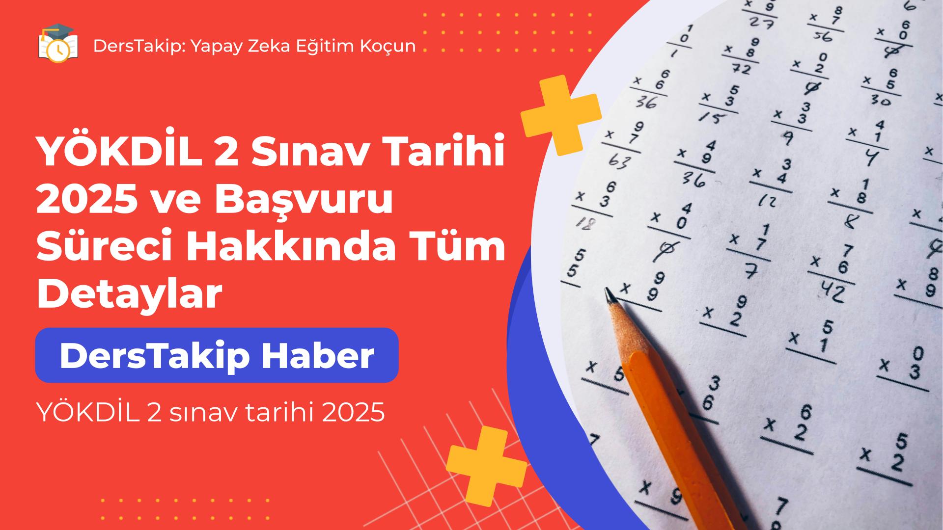 YÖKDİL 2 sınav tarihi 2025