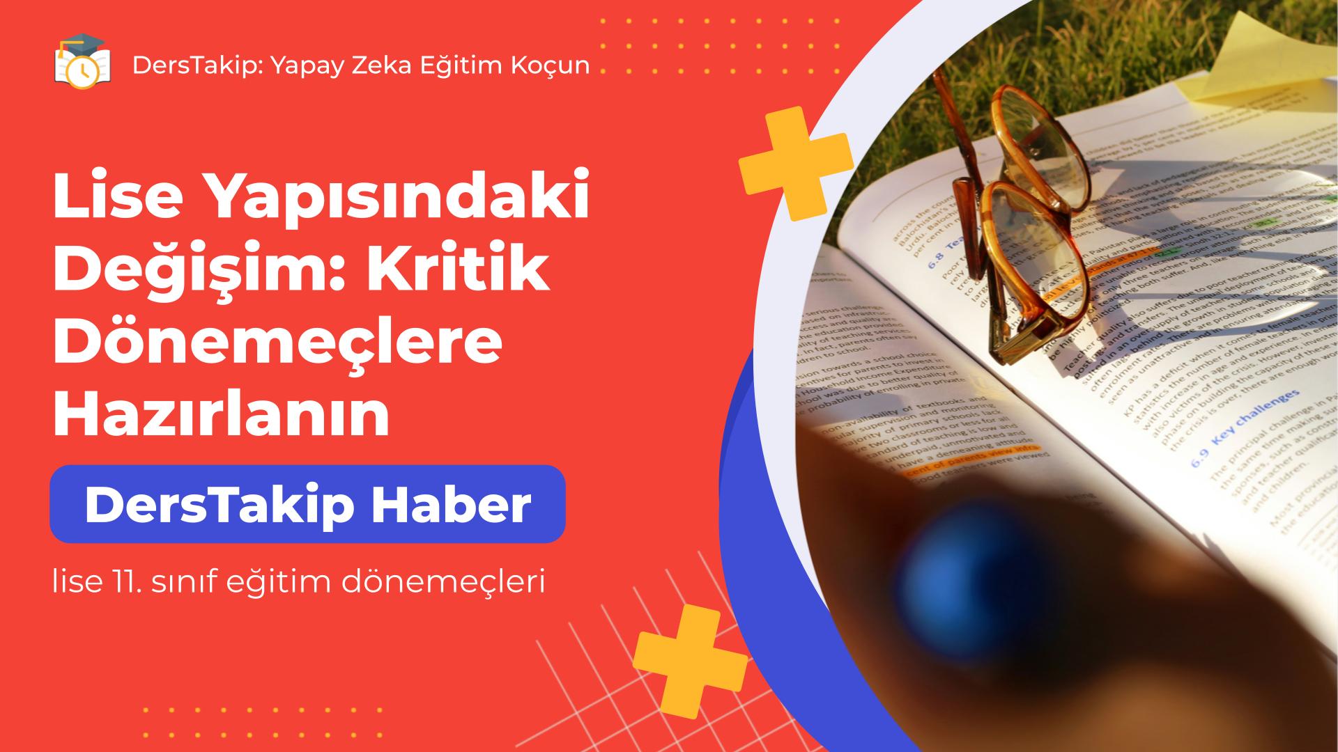 lise 11. sınıf eğitim dönemeçleri