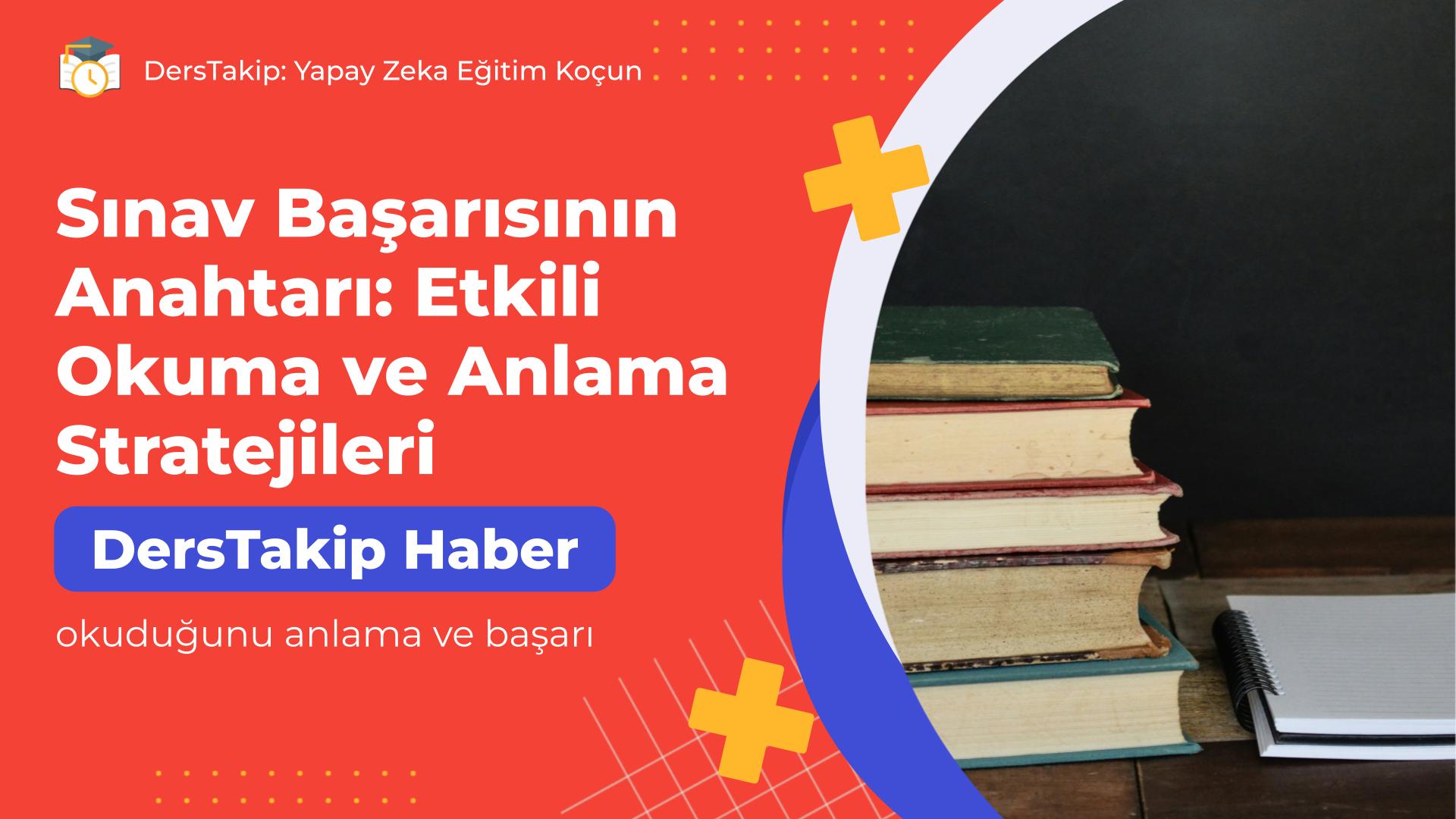 okuduğunu anlama ve başarı