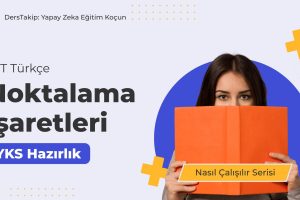2025 YKS Çalışma Programı: Noktalama İşaretleri ile Türkçe'de Başarıya Ulaşın