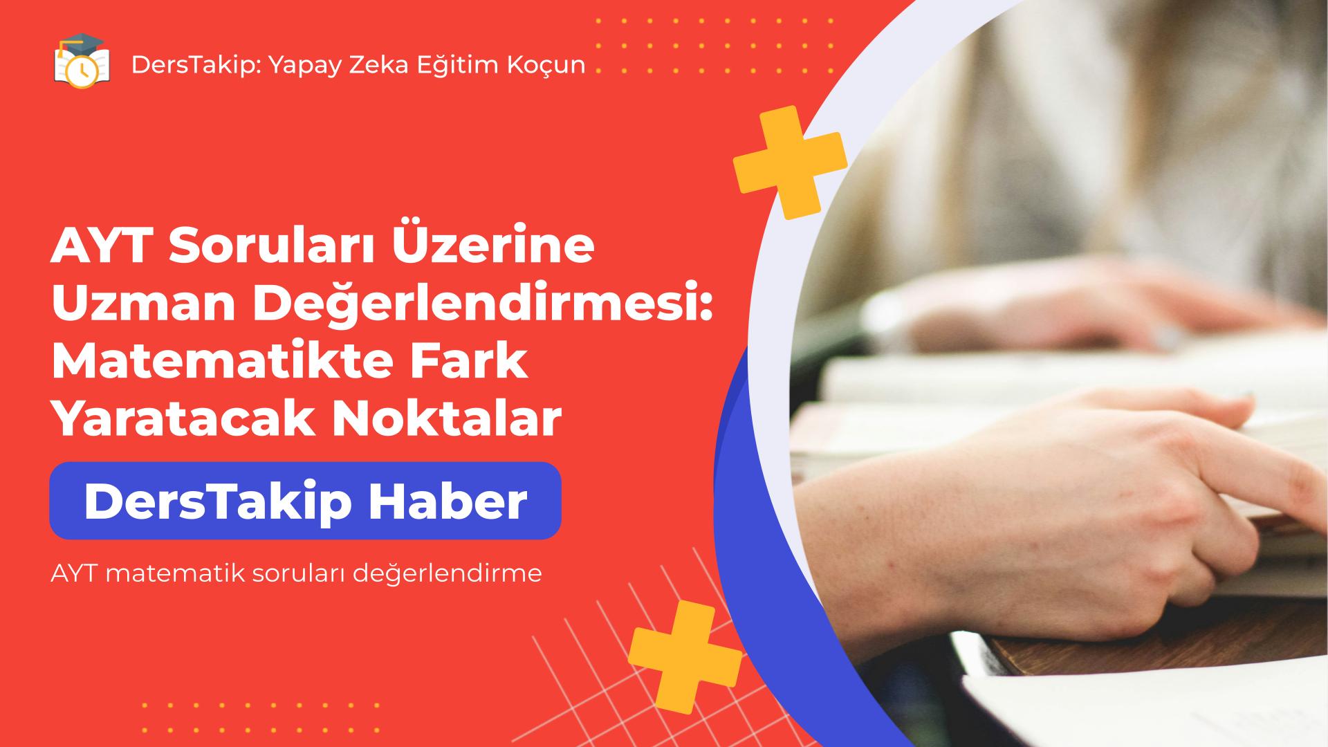 AYT matematik soruları değerlendirme
