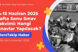 Hafta sonu sınavları 2025