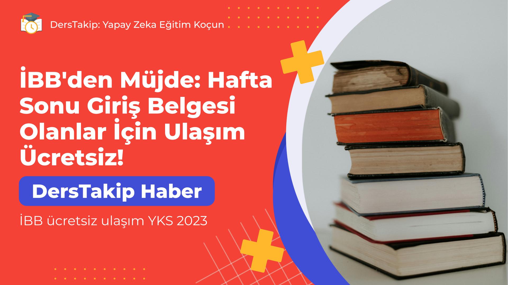 İBB ücretsiz ulaşım YKS 2023