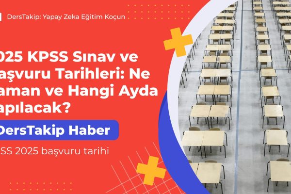 KPSS 2025 başvuru tarihi