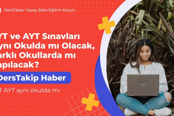 TYT AYT aynı okulda mı