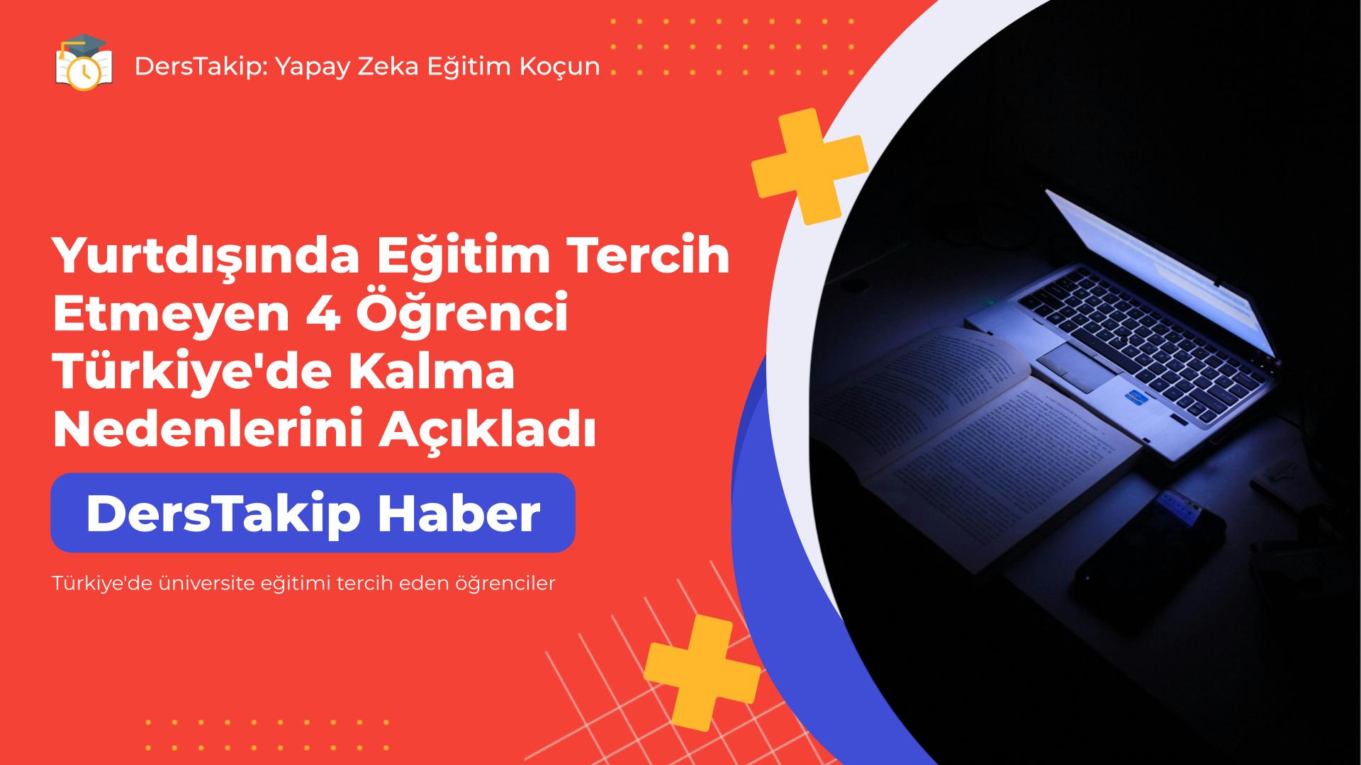 Türkiye'de üniversite eğitimi tercih eden öğrenciler