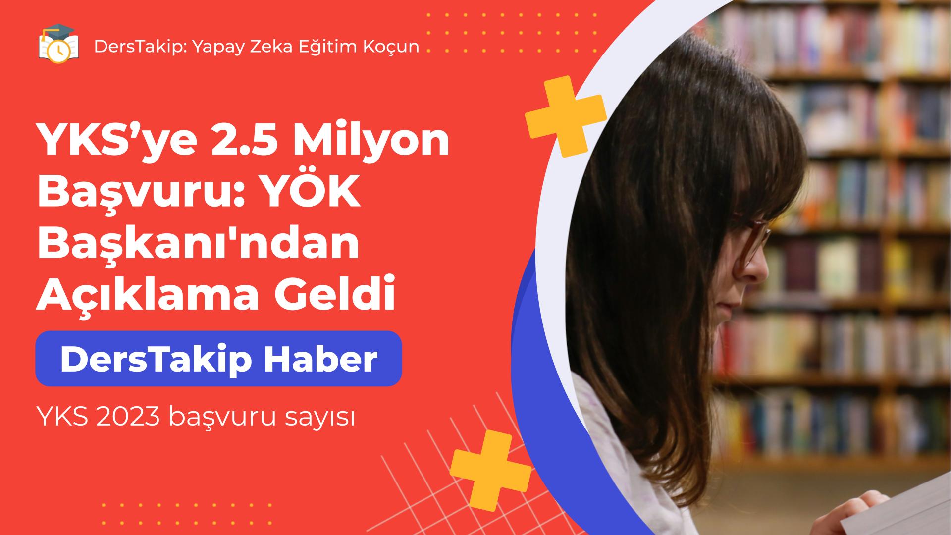 YKS 2023 başvuru sayısı