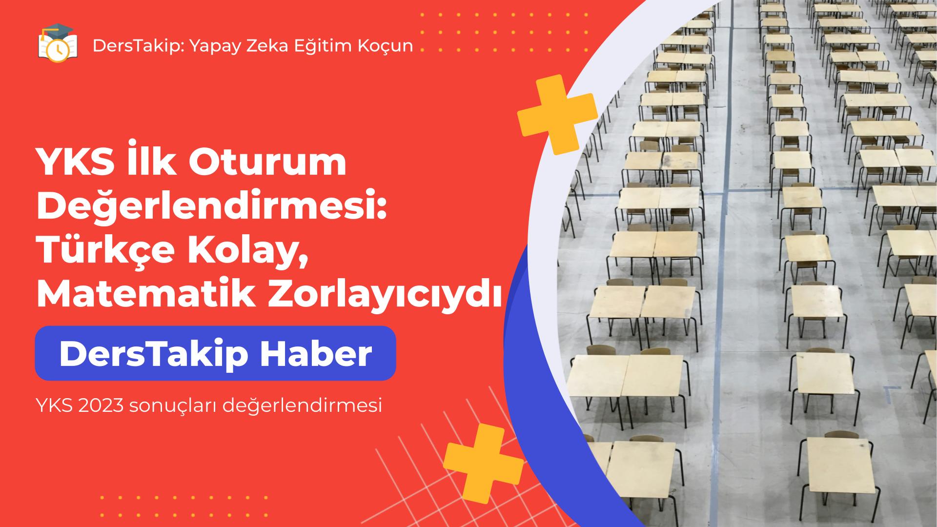 YKS 2023 sonuçları değerlendirmesi