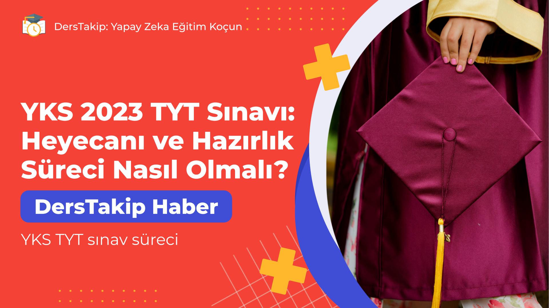 YKS TYT sınav süreci