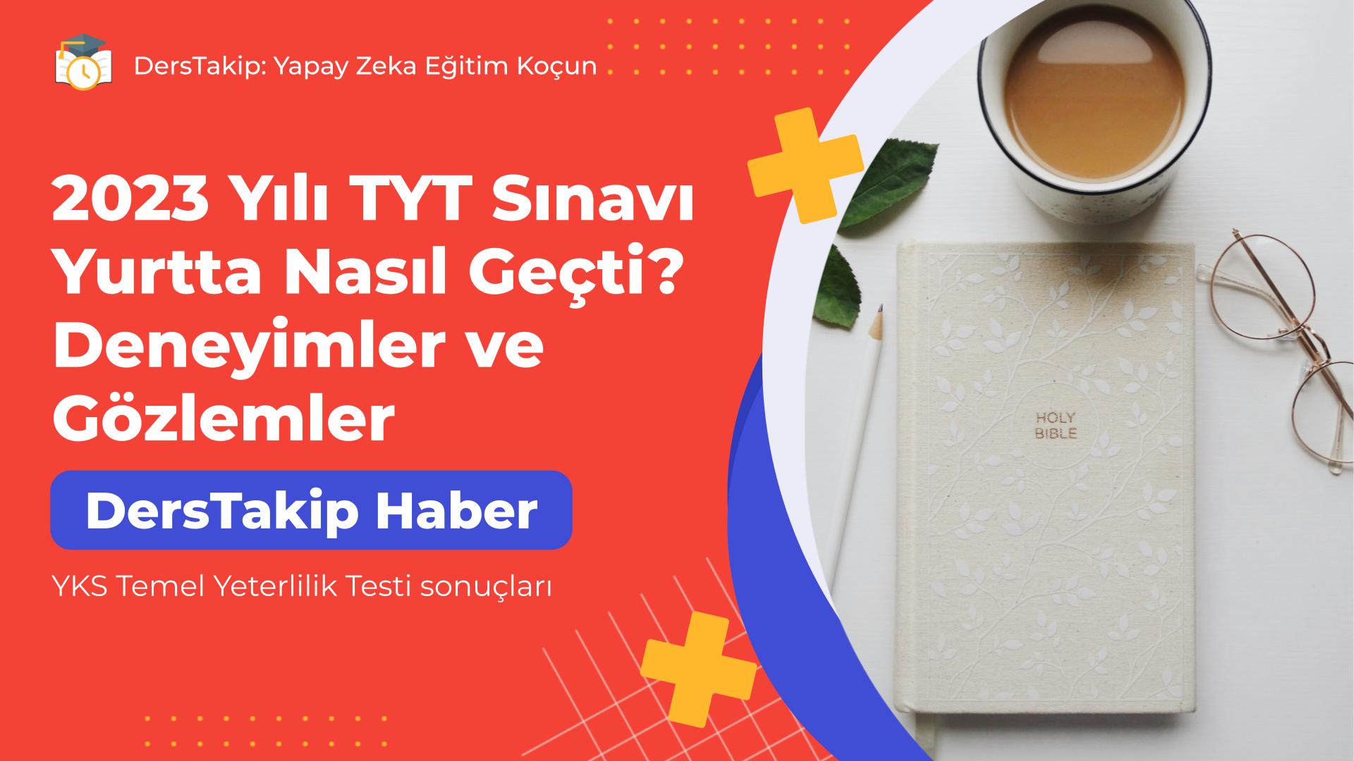 YKS Temel Yeterlilik Testi sonuçları