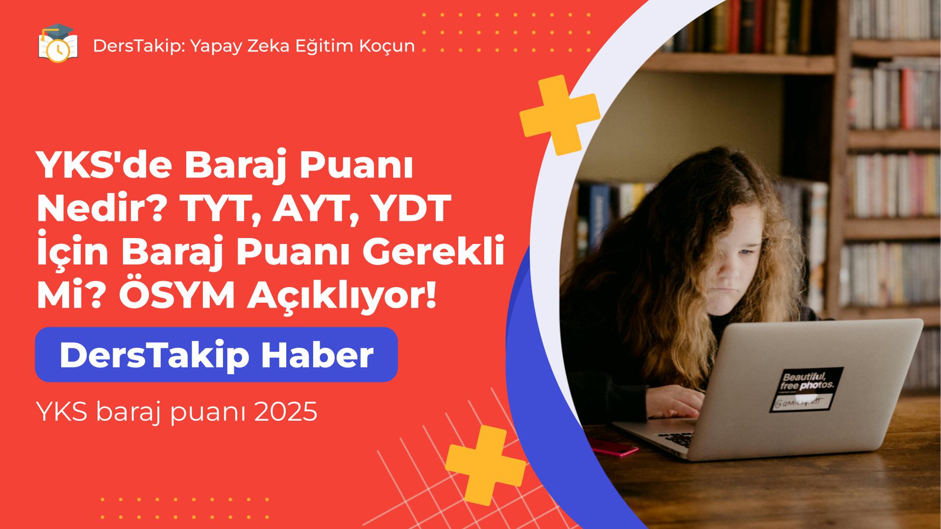 YKS baraj puanı 2025