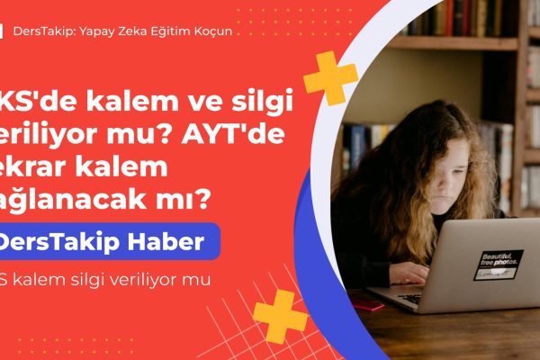 YKS kalem silgi veriliyor mu
