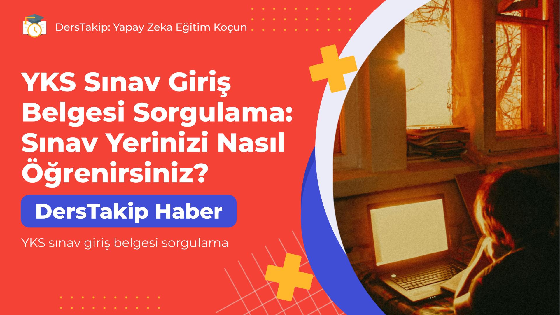 YKS sınav giriş belgesi sorgulama