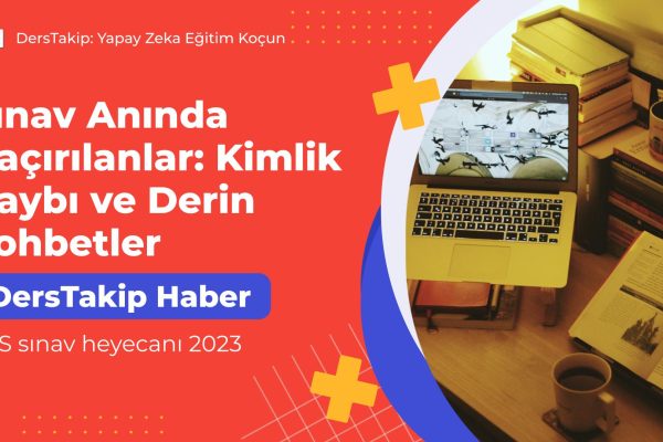 YKS sınav heyecanı 2023
