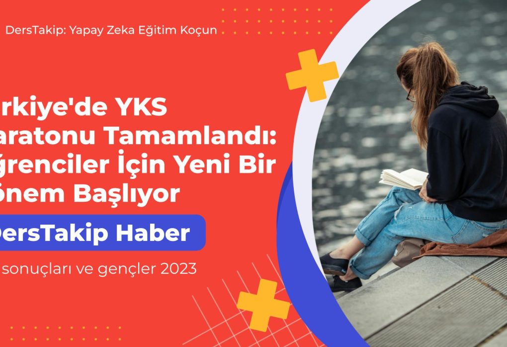YKS sonuçları ve gençler 2023