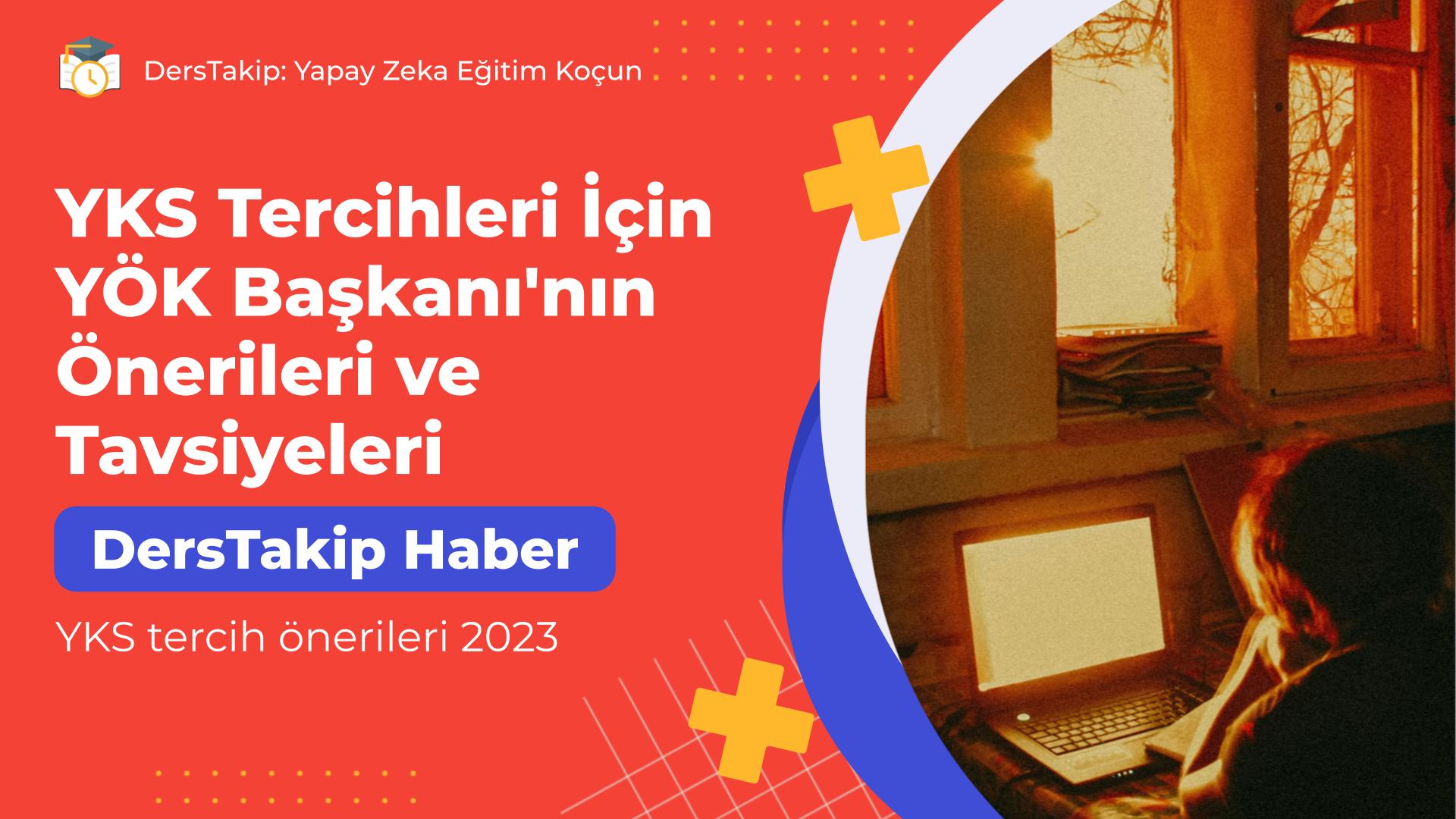 YKS tercih önerileri 2023