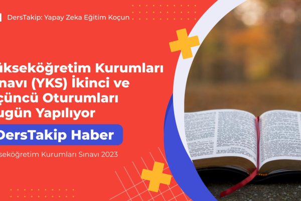 Yükseköğretim Kurumları Sınavı 2023