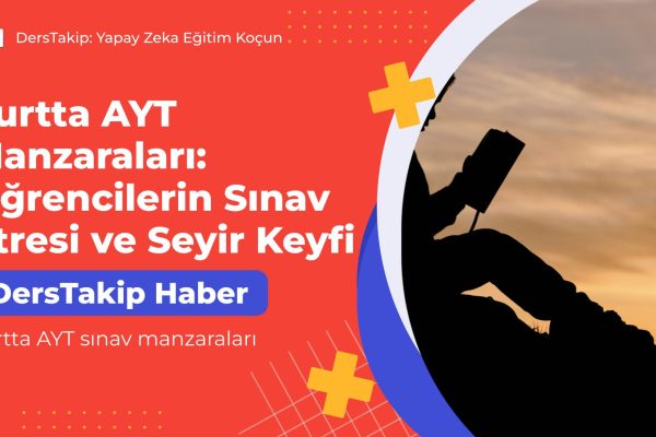 Yurtta AYT sınav manzaraları