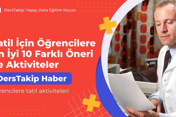 öğrencilere tatil aktiviteleri