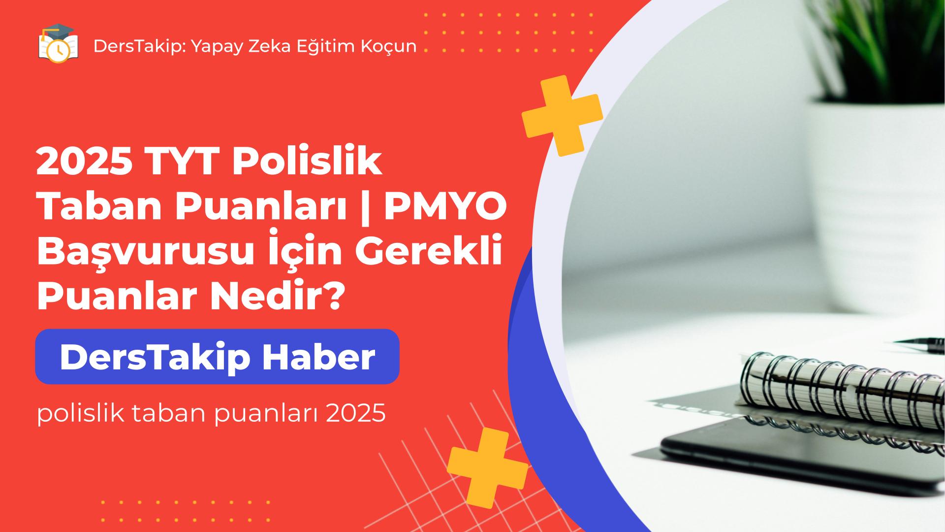 polislik taban puanları 2025