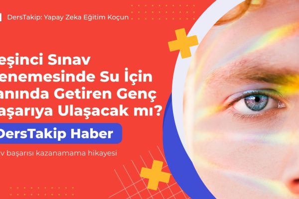 sınav başarısı kazanamama hikayesi