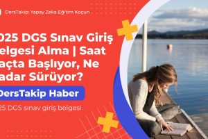 2025 DGS sınav giriş belgesi