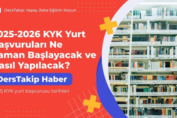 2025 KYK yurt başvurusu tarihleri
